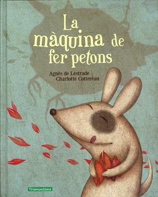 MAQUINA DE FER PETONS, LA | 9788494284199 | LESRTADE, AGNES