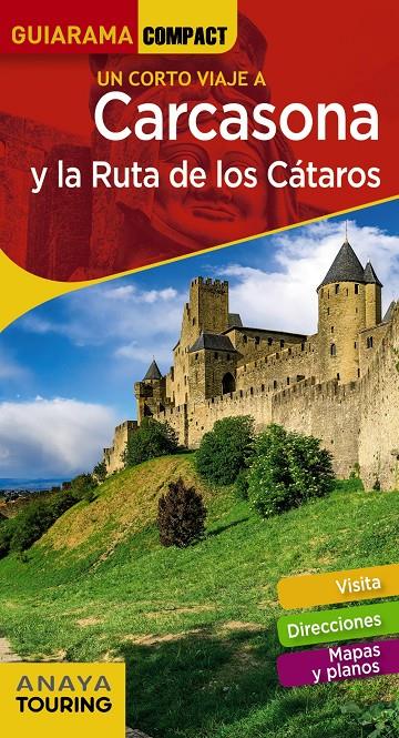 CARCASONA Y LA RUTA DE LOS CATAROS GUIARAMA COMPACT | 9788491581314 | SANCHEZ RUIZ, FRANCISCO / PUY FUENTES, EDGAR DE