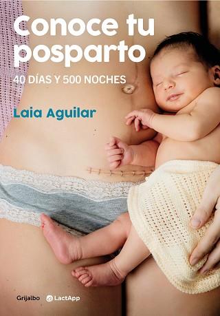 CONOCE TU POSPARTO | 9788418055294 | AGUILAR, LAIA