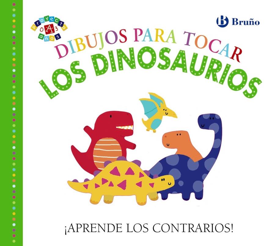 DIBUJOS PARA TOCAR  LOS DINOSAURIOS | 9788469624401