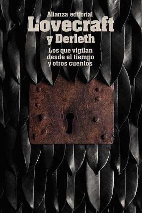 QUE VIGILAN DESDE EL TIEMPO Y OTROS CUENTOS, LOS | 9788491043362 | LOVECRAFT, HP / DERLETH, AUGUST