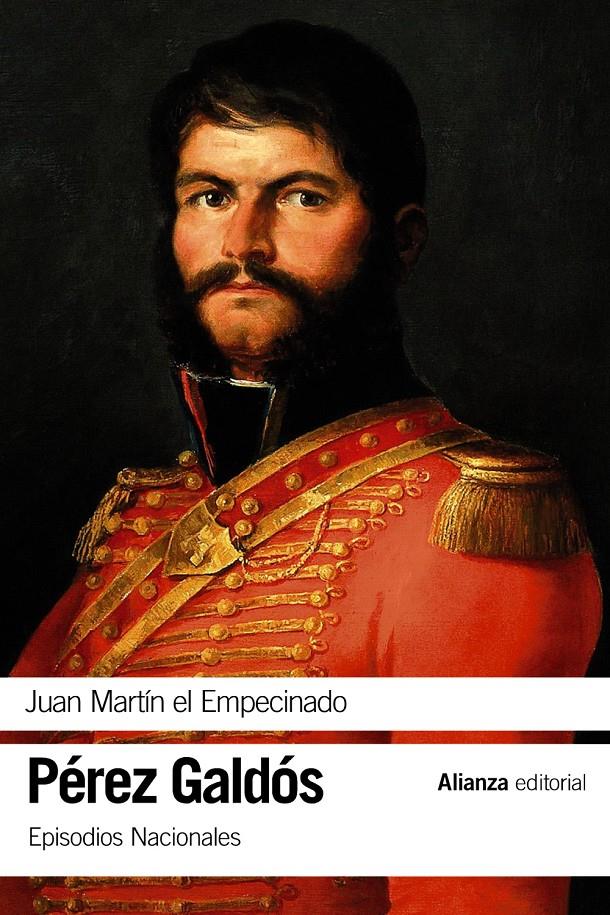 JUAN MARTIN EL EMPECINADO | 9788491047315 | PEREZ GALDOS, BENITO