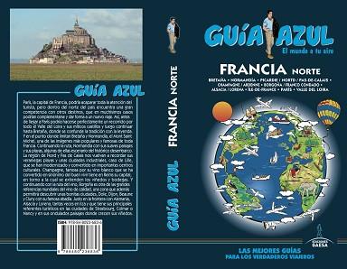 FRANCIA NORTE GUIA AZUL | 9788480236836 | INGELMO, ANGEL