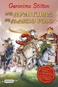 AVENTURAS DE MARCO POLO, LAS  | 9788408125082 | STILTON, GERONIMO 