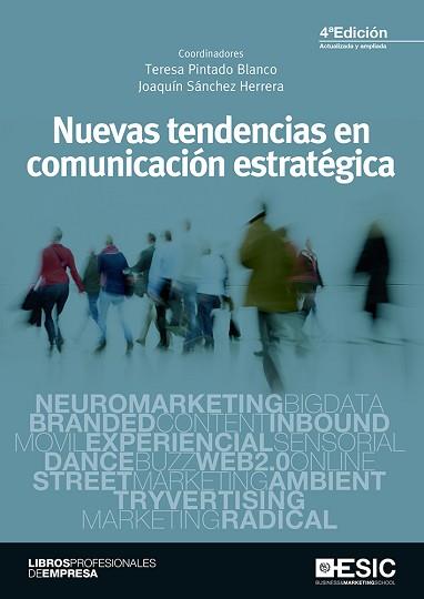 NUEVAS TENDENCIAS EN COMUNICACION ESTRATEGICA | 9788417129354 | SÁNCHEZ HERRERA, JOAQUÍN / PINTADO BLANCO, TERESA