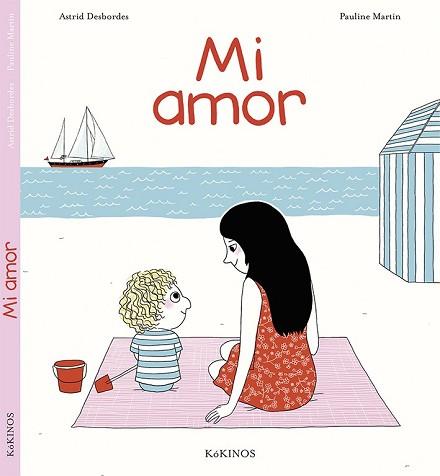 AMOR, MI  | 9788416126521 | DESBORDES, ASTRID