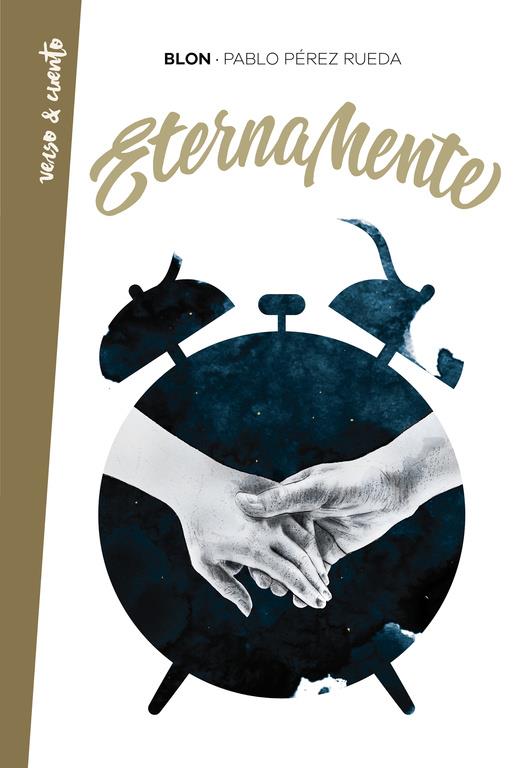 ETERNAMENTE | 9788403518452 | PÉREZ RUEDA, PABLO (BLON)