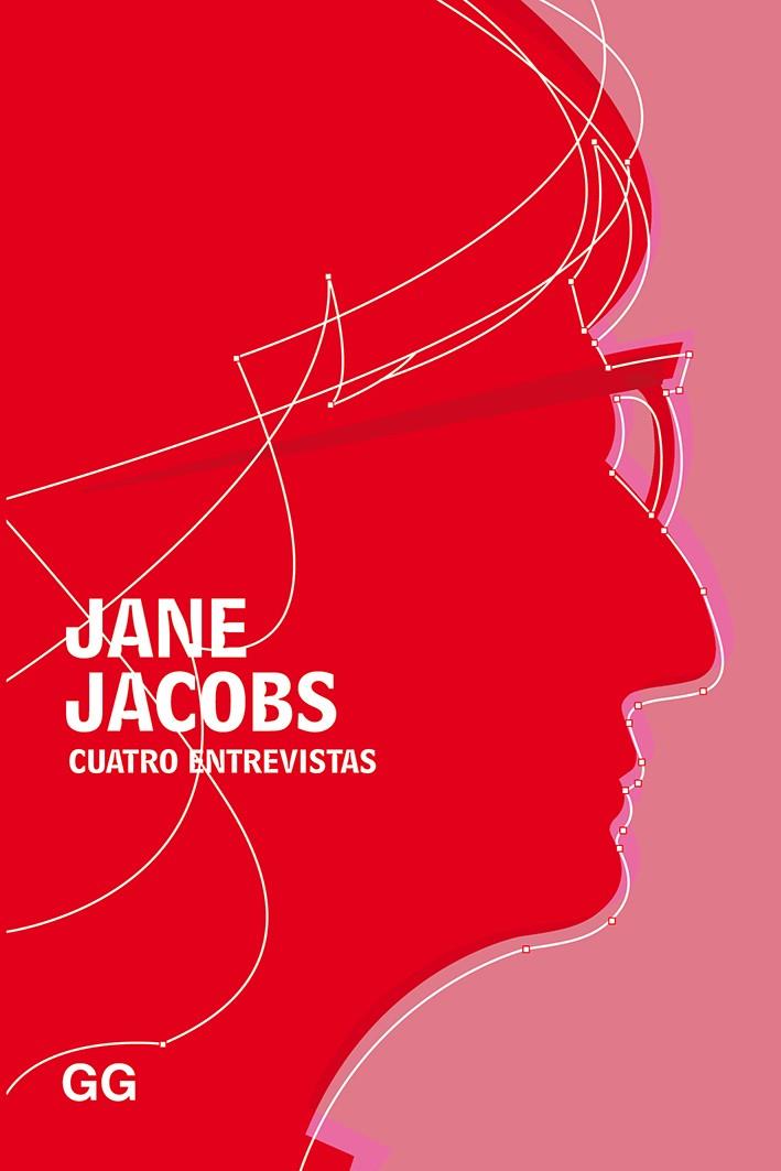 CUATRO ENTREVISTAS ( 100 0G1933) | 9788425232060 | JACOBS, JANE