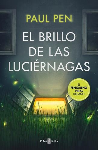 BRILLO DE LAS LUCIERNAGAS, EL | 9788401037177 | PEN, PAUL