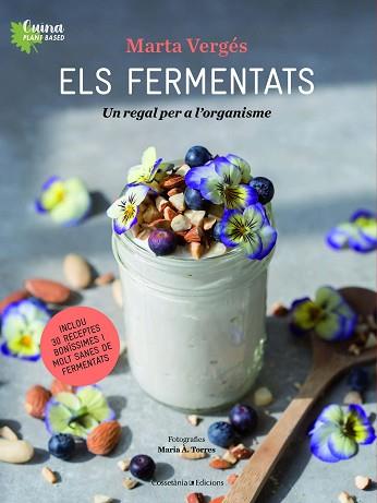 FERMENTATS, ELS | 9788490349830 | VERGES, MARTA / TORRES, MARIA À.