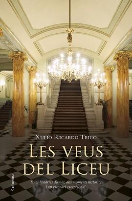 VEUS DE LICEU, LES  | 9788466417457 | TRIGO, XULIO RICARDO 