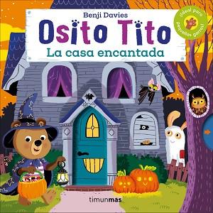 OSITO TITO  LA CASA ENCANTADA | 9788408186915 | DAVIES, BENJI