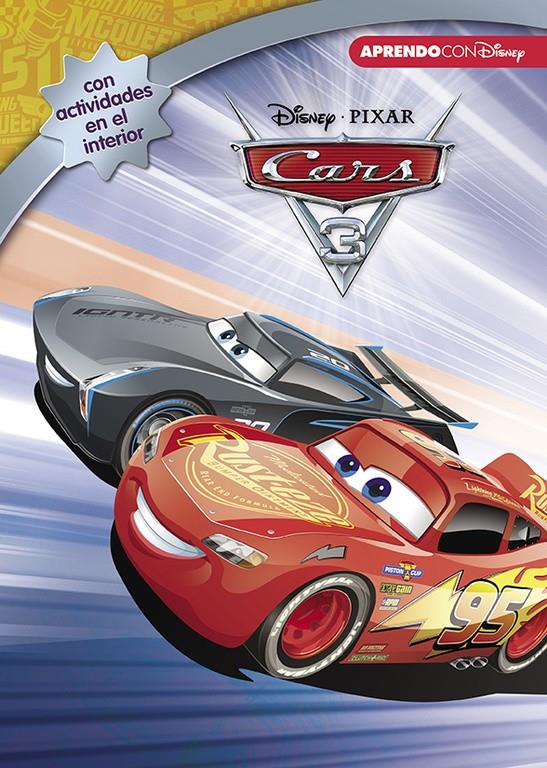 CARS 3 LEO JUEGO Y APRENDO CON DISNEY | 9788416931033 | DISNEY