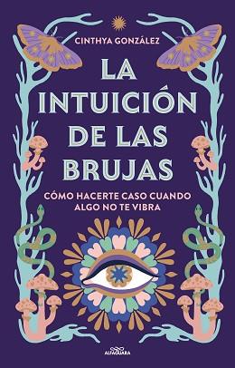 INTUICION DE LAS BRUJAS, LA | 9788419507389 | GONZALEZ, CINTHYA