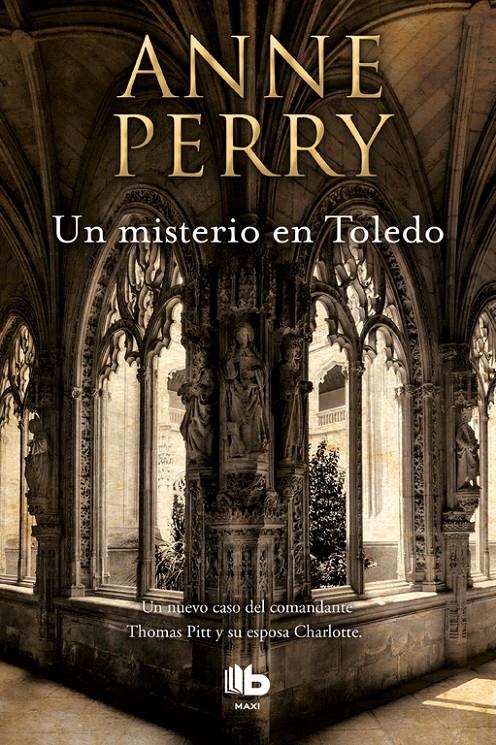 MISTERIO EN TOLEDO, UN  (INSPECTOR THOMAS PITT 30) | 9788490704349 | PERRY, ANNE 