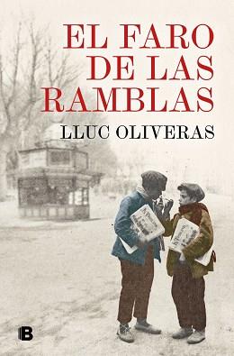 FARO DE LAS RAMBLAS, EL | 9788466681476 | OLIVERAS, LLUC