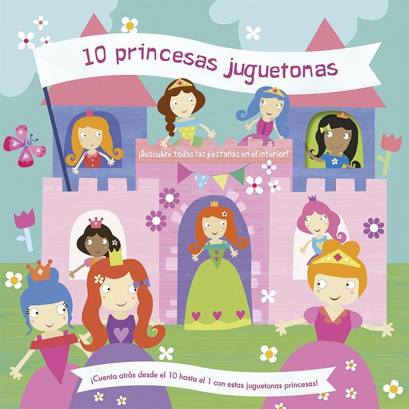 10 PRINCESAS JUGUETONAS | 9788491452133 | WEERASEKERA, REBECCA