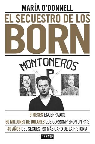 SECUESTRO DE LOS BORN, EL  | 9788499926117 | ODONNELL, MARIA