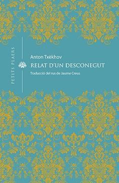 RELAT D'UN DESCONEGUT | 9788418908163 | TXEKHOV, ANTON