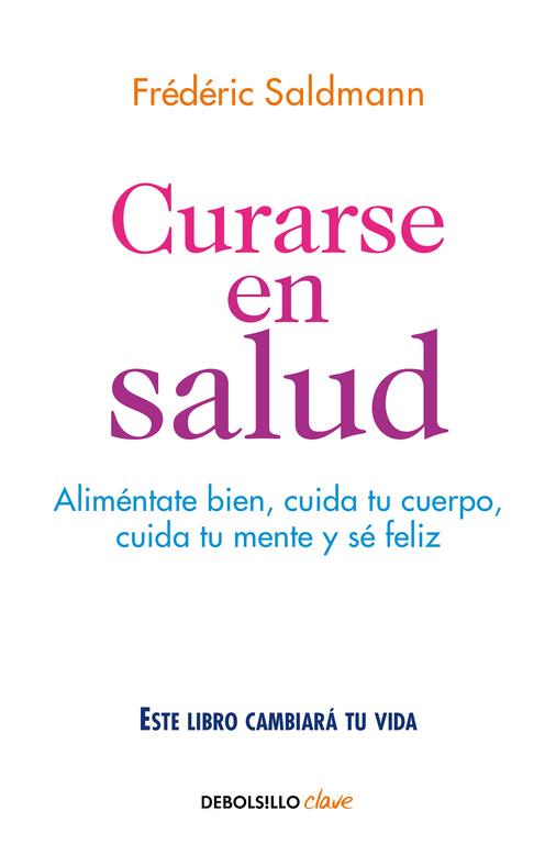 CURARSE EN SALUD | 9788466341561 | SALDMANN, FREDERIC