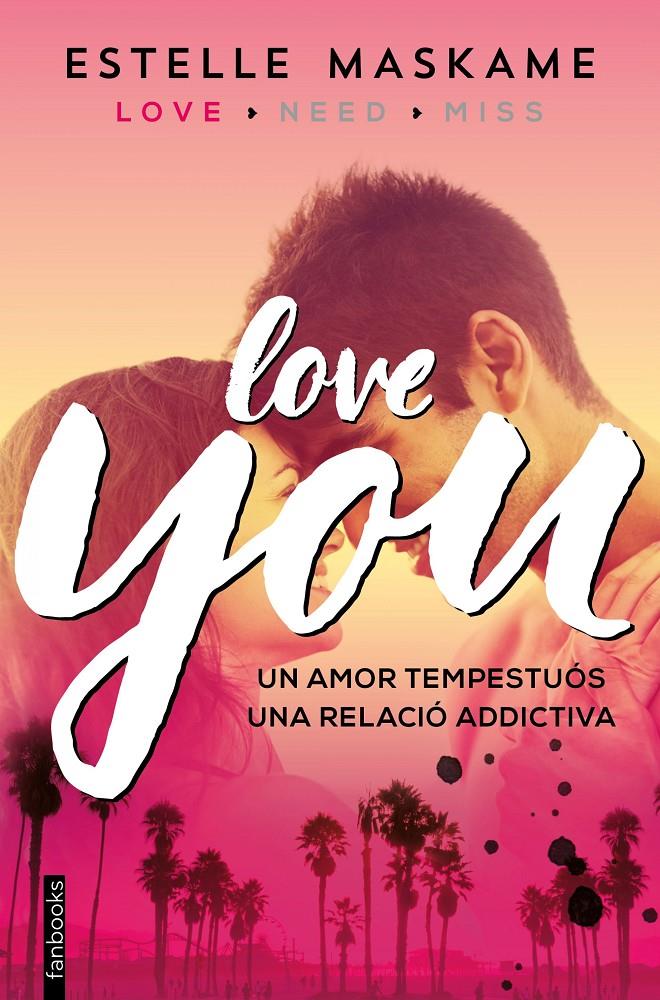 LOVE YOU  | 9788416297481 | ESTELLE MASKAME