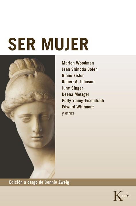 SER MUJER | 9788472452640 | ZWEIG, CONNIE