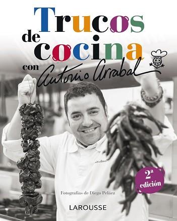 TRUCOS DE COCINA CON ANTONIO ARRABAL | 9788416124039 | ARRABAL JIMENEZ, ANTONIO