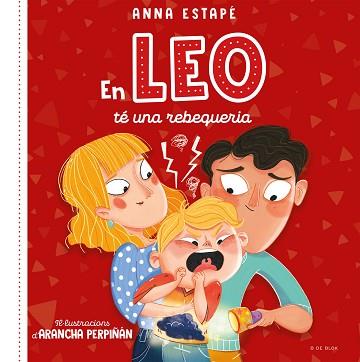 EN LEO TE UNA REBEQUERIA | 9788419048516 | ESTAPE, ANNA /PERPIÑAN, ARANCHA