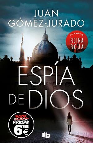 ESPIA DE DIOS | 9788413142418 | GOMEZ JURADO, JUAN