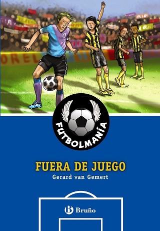 FUTBOLMANIA  FUERA DE JUEGO | 9788421679654 | VAN GEMERT, GERARD