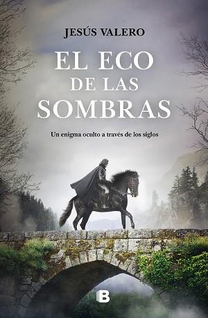 ECO DE LAS SOMBRAS, EL | 9788466669092 | VALERO, JESUS