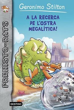 RECERCA DE L'OSTRA MEGALITICA, A LA  | 9788490579879 | STILTON, GERONIMO 