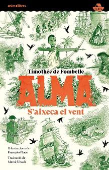 ALMA S'AIXECA EL VENT | 9788418592768 | DE FOMBELLE, TIMOTHEE