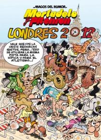 MORTADELO Y FILEMON  LONDRES 2012 (MAGOS DEL HUMOR 151) | 9788466650977 | IBAÑEZ, FRANCISCO