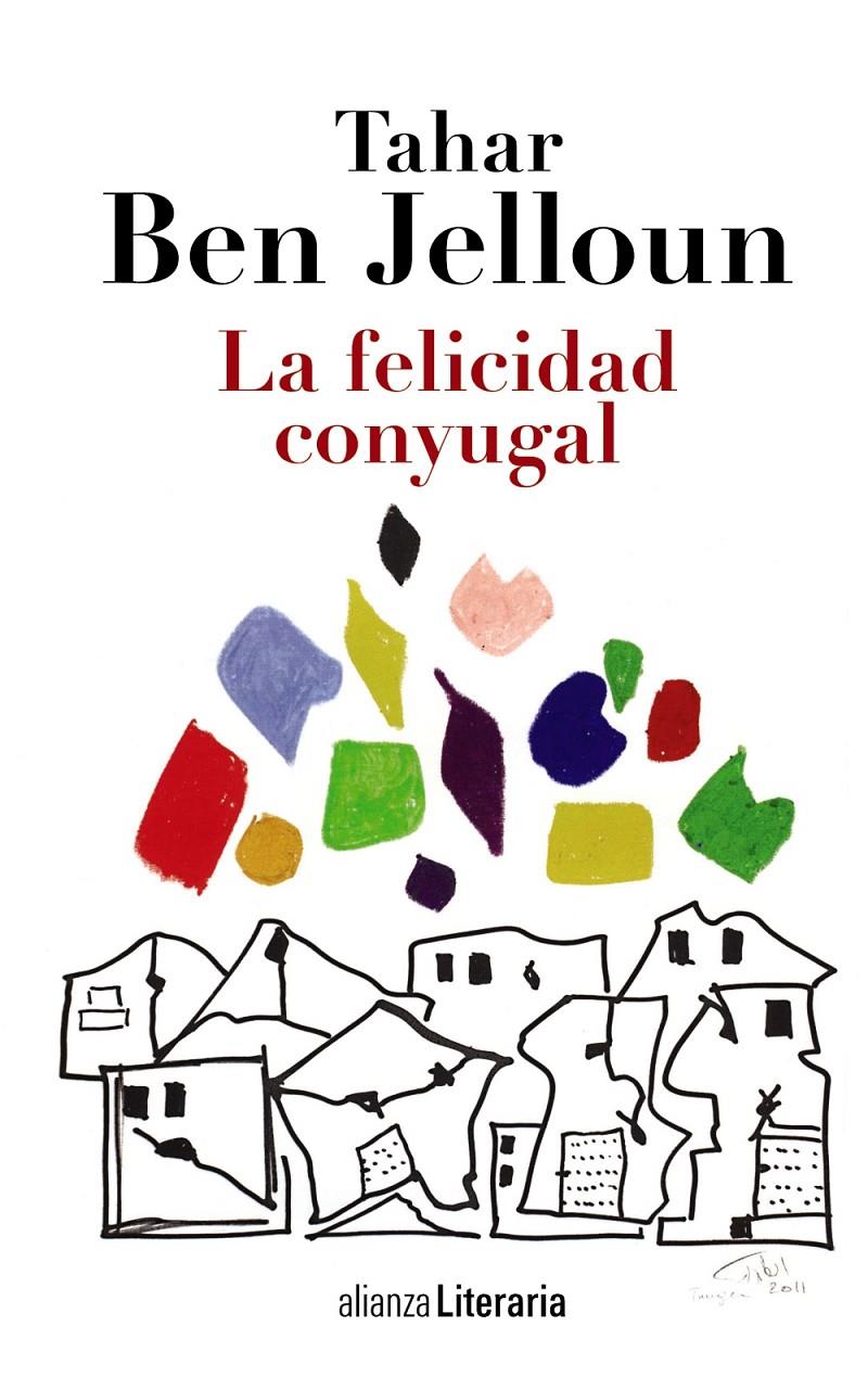 FELICIDAD CONYUGAL, LA | 9788420684703 | BEN JELLOUN, TAHAR