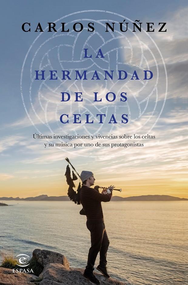 HERMANDAD DE LOS CELTAS, LA  | 9788467048056 | NUÑEZ, CARLOS