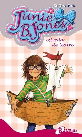 JUNIE B  JONES ESTRELLA DE TEATRE | 9788499064949 | PARK, BARBARA