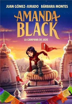 CAMPANA DE JADE, LA    AMANDA BLACK 4 - | 9788418688270 | GOMEZ-JURADO, JUAN / MONTES, BARBARA