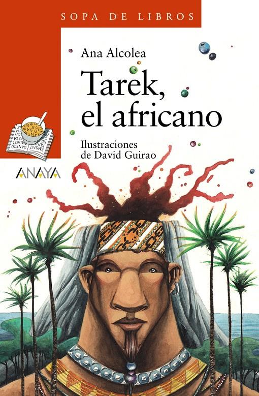 TAREK EL AFRICANO | 9788469835975 | ALCOLEA, ANA