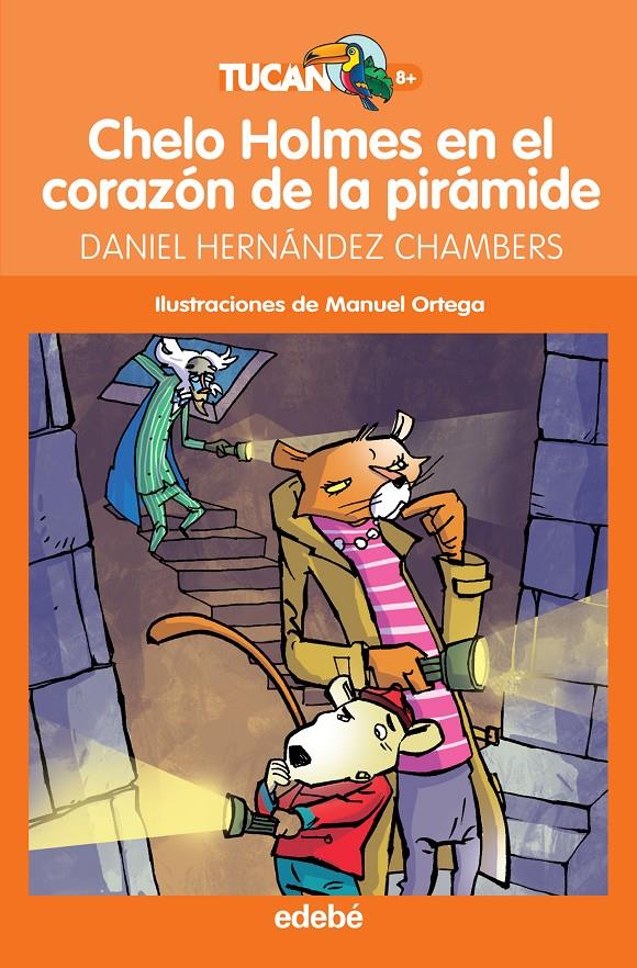 CHELO HOLMES EN EL CORAZÓN DE LA PIRAMIDE | 9788468327778 | HERNANDEZ CHAMBERS, DANIEL