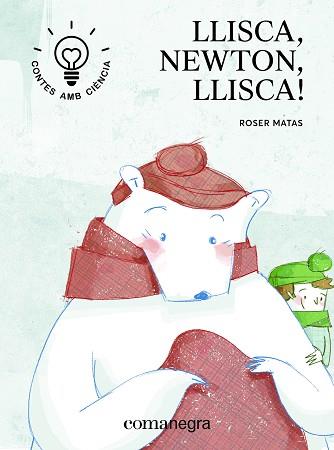 LLISCA NEWTON  LLISCA | 9788416605705 | MATAS NADAL, ROSER