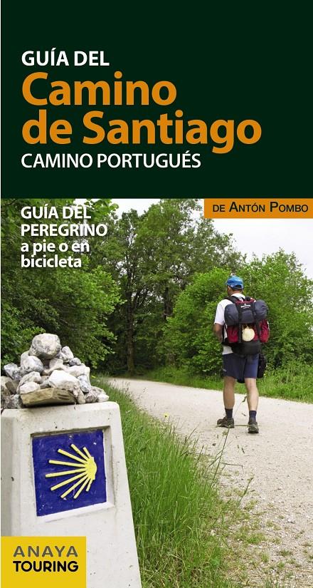 GUIA DEL CAMINO DE SANTIAGO CAMINO PORTUGUES | 9788499359939 | POMBO RODRIGUEZ, ANTON