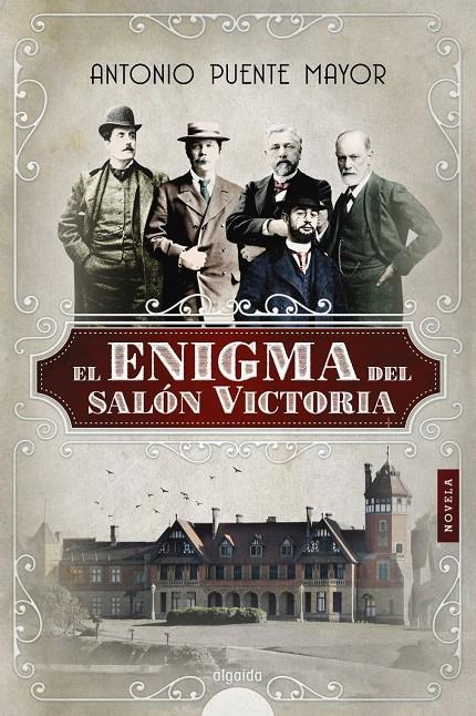 ENIGMA DEL SALON VICTORIA, EL  | 9788491890256 | PUENTE MAYOR, ANTONIO