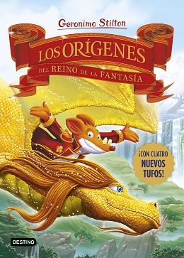 ORIGENES DEL REINO DE LA FANTASIA, LOS | 9788408281689 | STILTON, GERONIMO