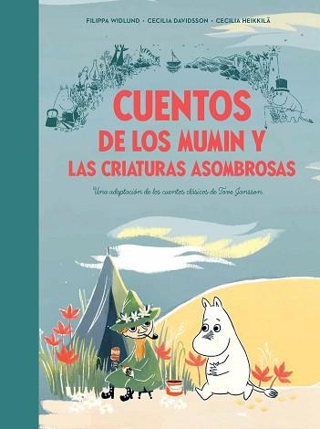 CUENTOS DE LOS MUMIN Y LAS CRIATURAS ASOMBROSAS | 9788448856410 | DAVIDSSON, CECILIA/ HEIKKILA, CECILIA/JANSSON, TOVE