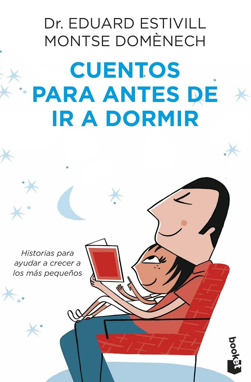 CUENTOS PARA ANTES DE IR A DORMIR | 9788408215080 | ESTIVILL, DR. EDUARD