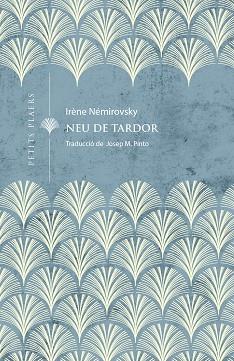 NEU DE TARDOR | 9788419474254 | NÉMIROVSKY, IRENE