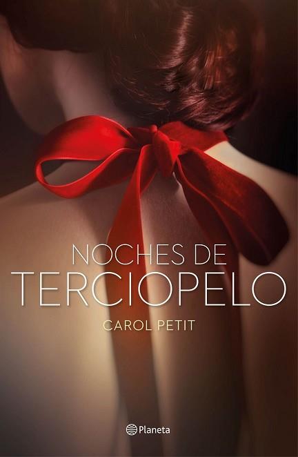 NOCHES DE TERCIOPELO | 9788408159766 | PETIT, CAROL 