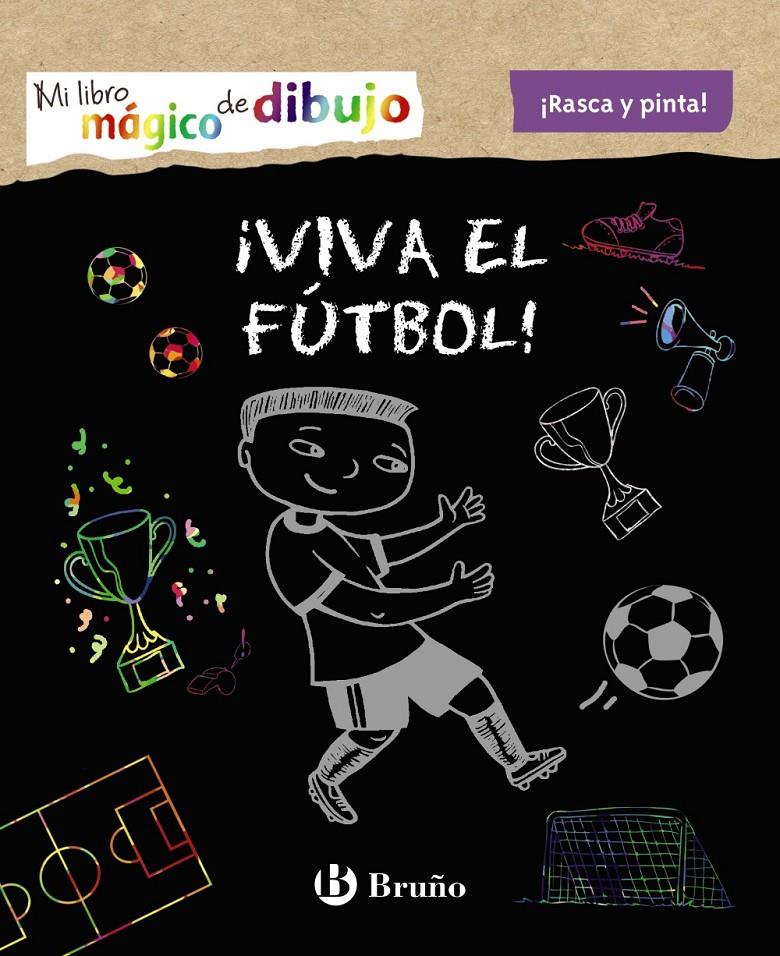 MI LIBRO MAGICO DE DIBUJO VIVA EL FUTBOL | 9788469623770 | VARIOS AUTORES