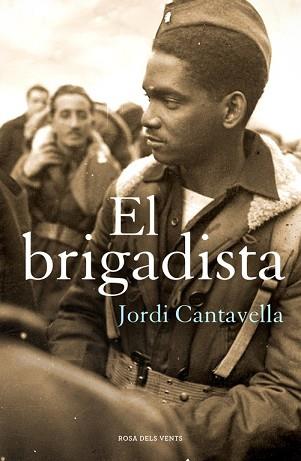 BRIGADISTA, EL  | 9788415961505 | CANTAVELLA, JORDI